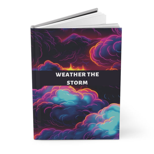 Beautiful "Weather the Storm" Hardcover Journal